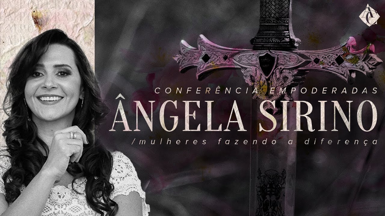 LEVANTE-SE MULHER, QUE ESTÁ EM REPOUSO - Ângela Sirino - Empoderadas 2018