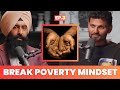 How To Break The Poverty Mindset And Become Wealthy Jay Shetty And Jaspreet Singh