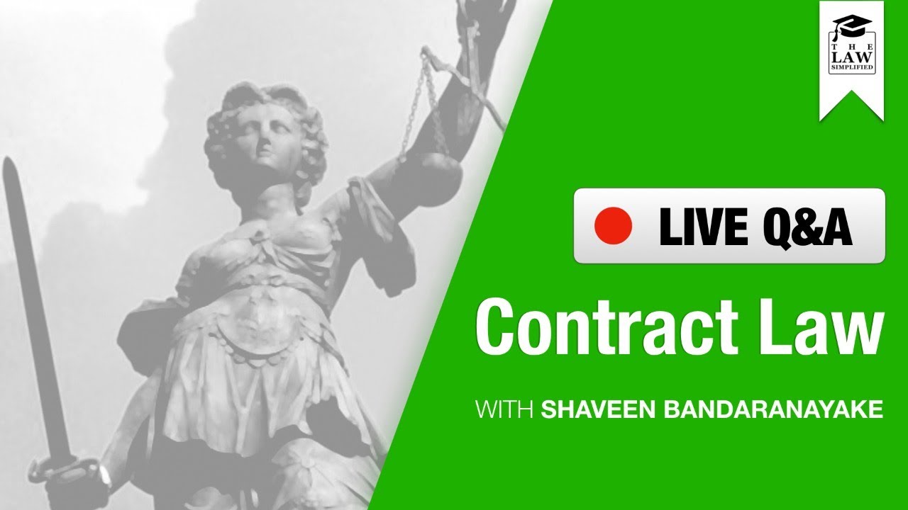 LIVE Q&A: Contract Law