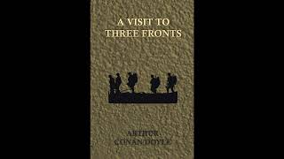A Visit to Three Fronts
