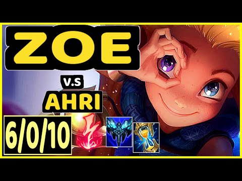 MAGIFELIX (ZOE) vs AHRI - 6/0/10 KDA MID CHALLENGER GAMEPLAY - EUW