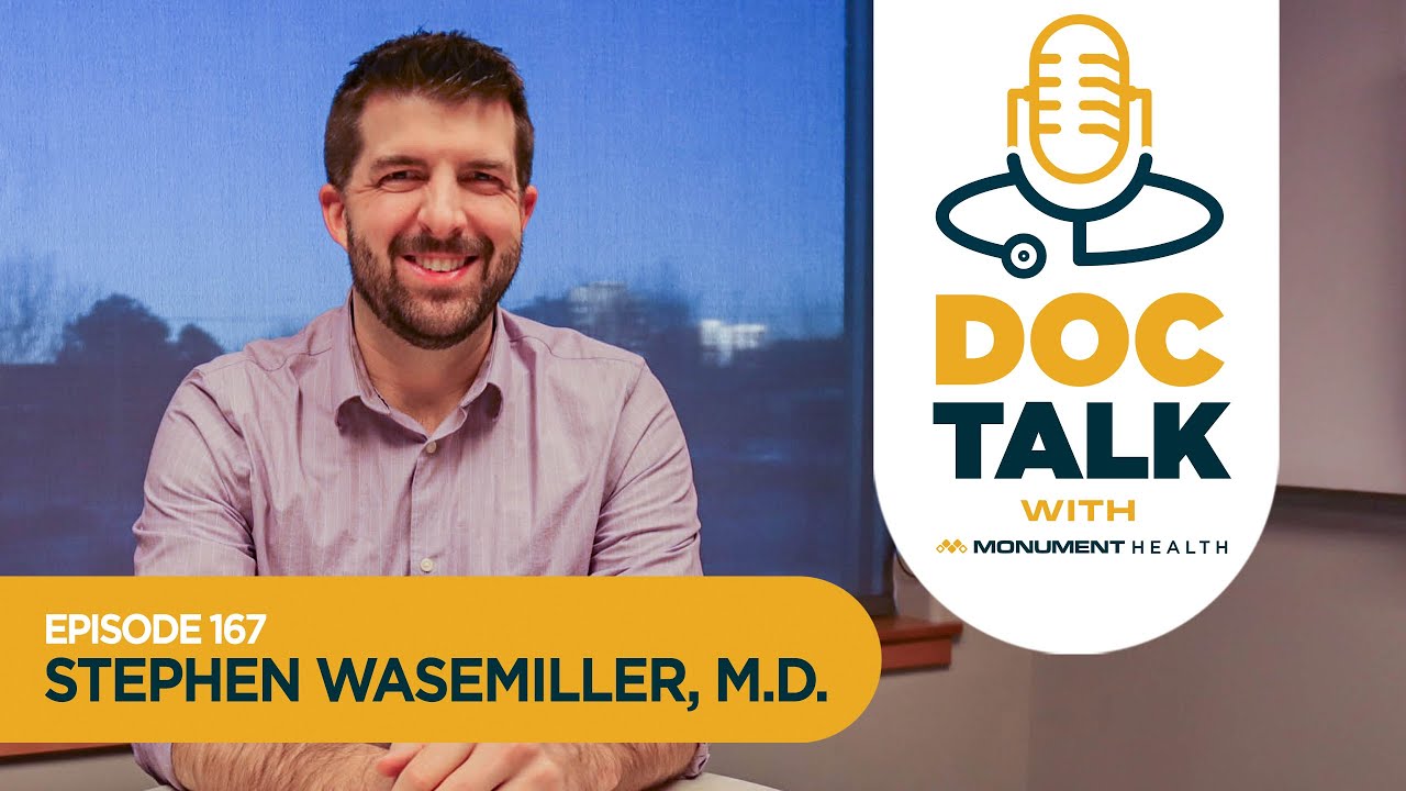Episode 167: What Does “Healthy” Mean to You? with Stephen Wasemiller, M.D.