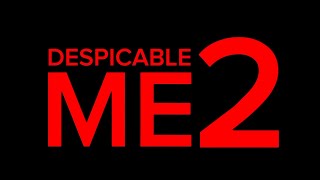 Despicable Me 2 (2013)