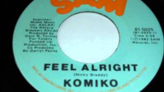 Komiko - Feel Alright