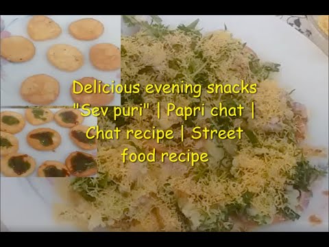Sevpuri recipe | Papari chaat | Masala puri recipe | Evening snacks Sevpuri | Chat recipe