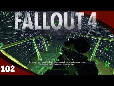 Vault-Tec Among The Stars - Fallout 4 Ep102