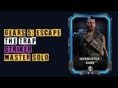 Gears 5 Master Escape SOLO | The Trap | Striker / Hivebuster Gabe