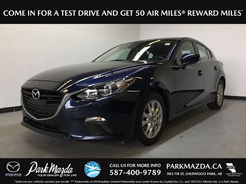 BLUE 2016 Mazda Mazda3  Review Sherwood Park Alberta - Park Mazda