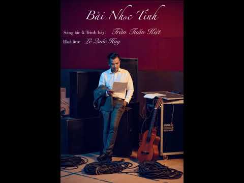 Bài nhạc tình - Trần Tuấn Kiệt