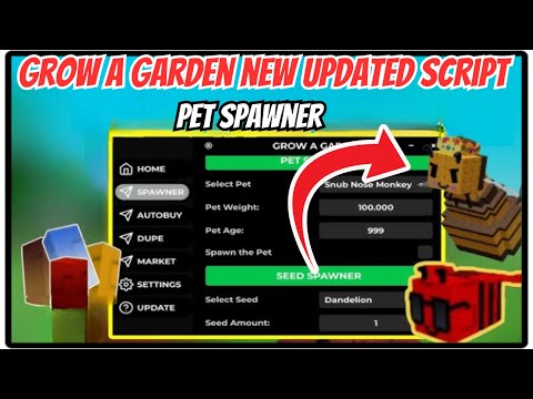 [🔥2025 Grow A Garden Script | KEYLESS GUI –Pet, Seed, Dino Egg Spawner + Autofarm, DUPE, Placeables