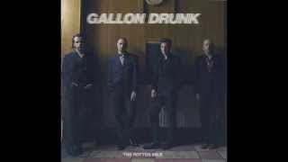 Gallon Drunk - Down At The Harbour