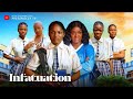 INFATUATION New 2025 MOVIE CHACHA EKE PRUDENCE SIMON PRETTY ELLA CHRIS JOY LATEST NIGERIAN MOVIE