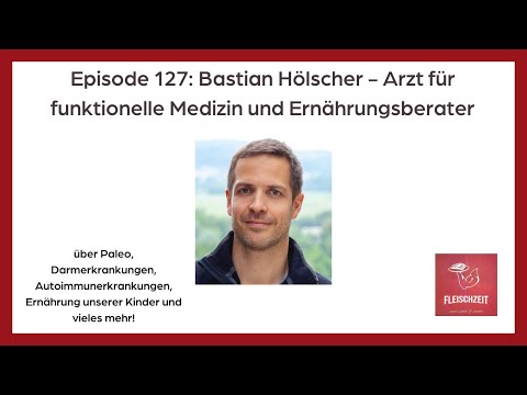 127 Bastian Hölscher - Arzt für funktionelle Medizin