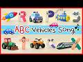 ABC Vehicles Song Vol 2 Cars Trains Ships Cute Alphabet Song For Toddlers
