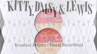 I'M SO SORRY   KITTY, DAISY & LEWIS