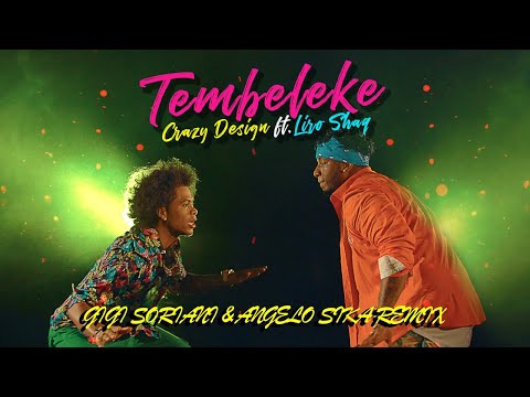 Crazy Design Ft. Liro Shaq - Tembeleke (Gigi Soriani & Angelo Sika Remix)