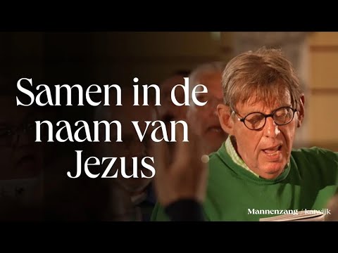 Samen in de naam van Jezus | 1700 mannen zingen | Katwijk aan Zee