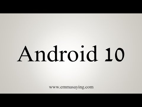 How To Pronounce Android 10