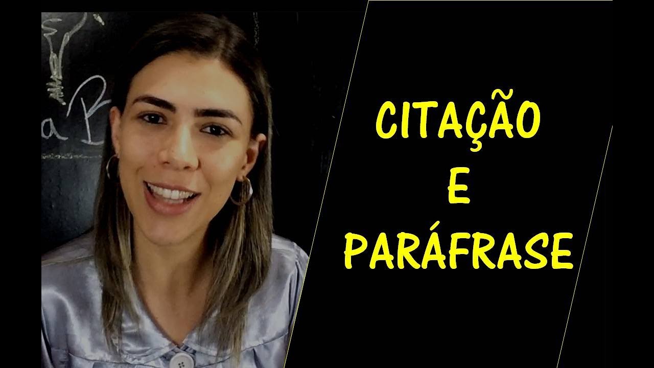 REDAÇÃO: CITAÇÃO E PARÁFRASE