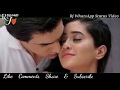 Latest Whatsapp Status Videos 30 Second Zindagi Ban Gaye Ho Tum Rj WhatsApp Status Video