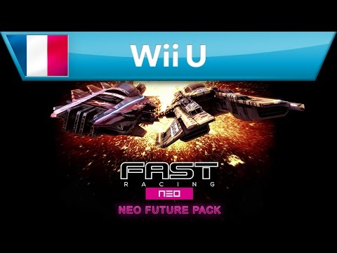 FAST Racing NEO - Pack NEO Future (Wii U)