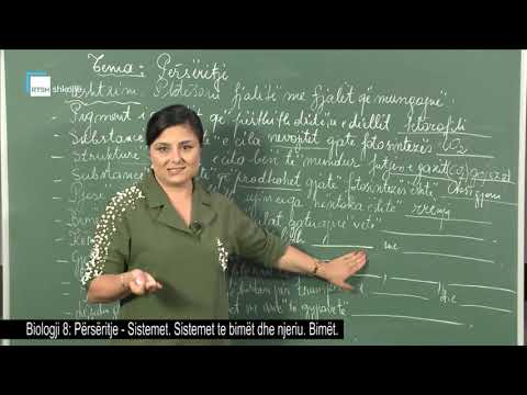 Biologji 8 - Përsëritje: Sistemet. Sistemet te bimët dhe njeriu