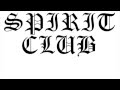 Spirit Club - 2 Tracks 