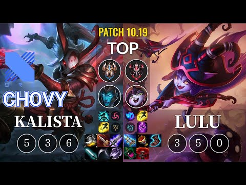 DRX Chovy Kalista vs Lulu Top - KR Patch 10.19