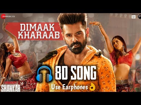 Dimaak Kharaab - 8D Full Song | Ismart Shankar | Ram Pothineni, Niddhi Agerwal & Nabha Natesh
