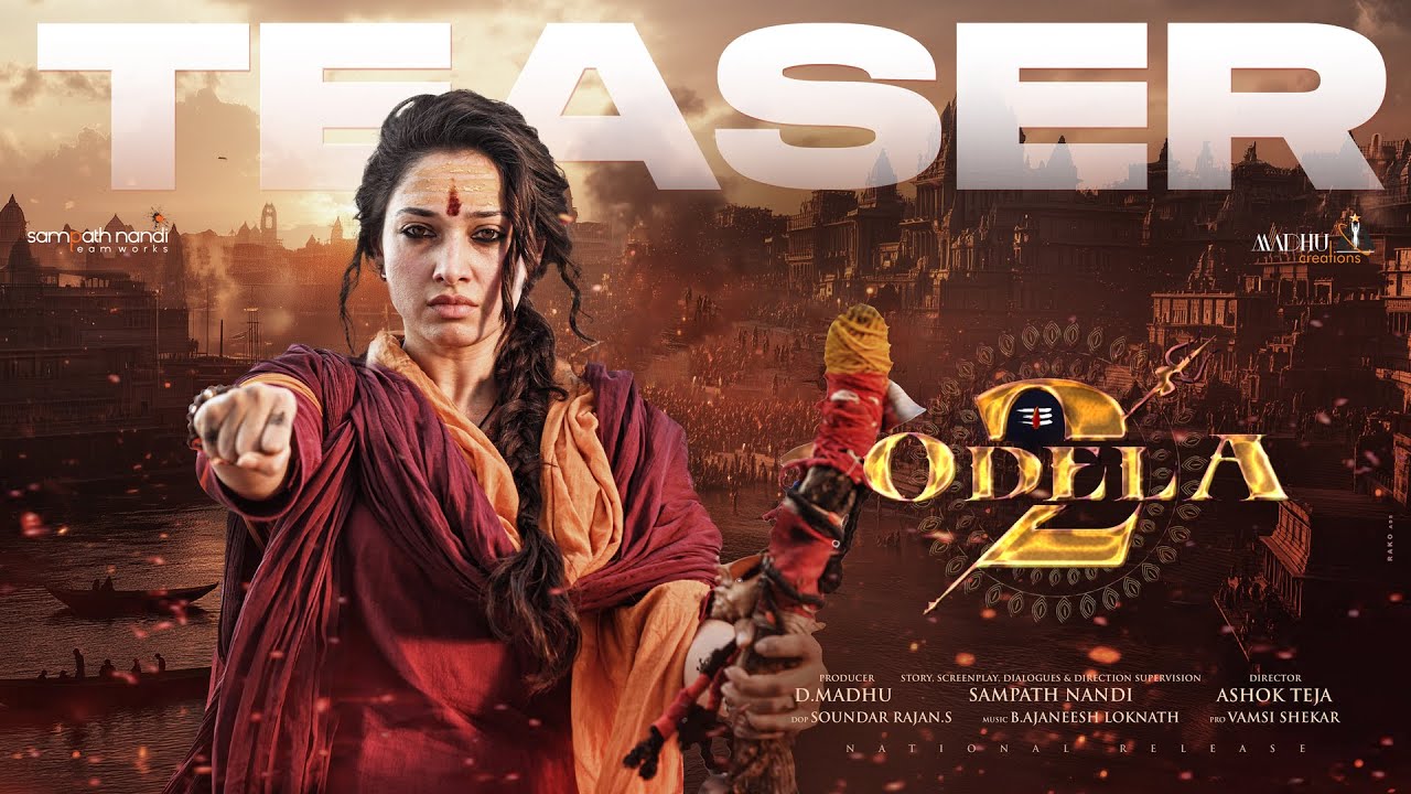 Odela 2 - Teaser | Tamannah Bhatia | Sampath Nandi | Ashok Teja | Ajaneesh Loknath