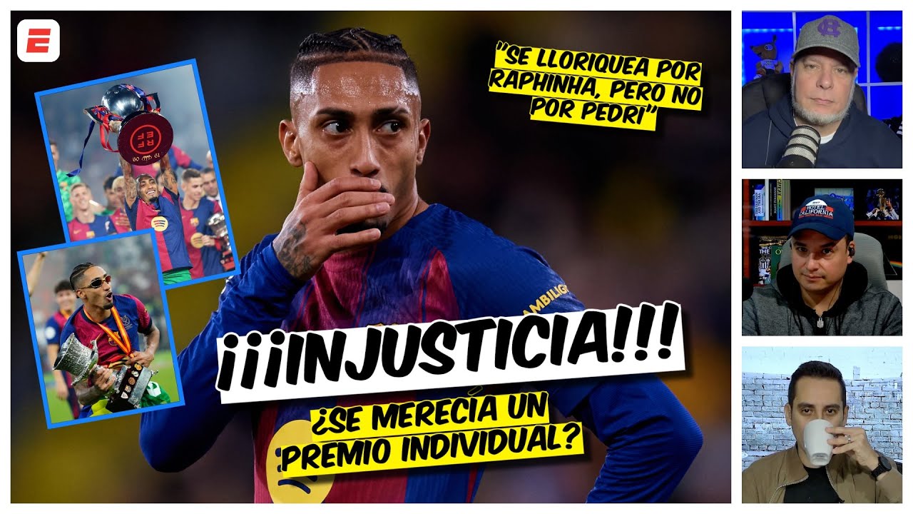 RAPHINHA, la MAYOR INJUSTICIA del fútbol este 2025, ¿se merecía un PREMIO? | Exclusivos