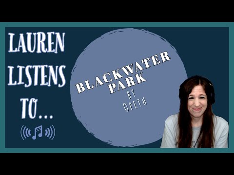 Oh Blackwater, Keep on Growling | Blackwater Park, Opeth Reaction
