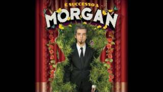Morgan - il nostro concerto (studio version, HQ)