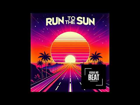 Run to the sun - 2nick8 | Prod: Viana no Beat