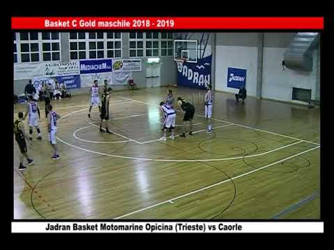 Serie C Gold   Jadran Basket Motomarine vs Caorle 2018 2019