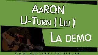 AaRON - U-turn (Lili) guitare - Tutoriel complet