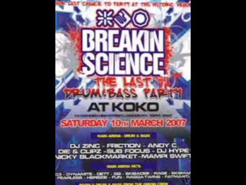 Die B2B Clipz - Breakin Science - The Last Drum & Bass Party @ Koko (10.03.2007)