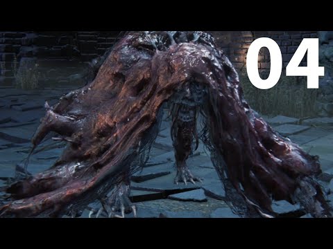 Bloodborne Gameplay Walkthrough Part 4 - Old Yharnam & Blood Starved Beast
