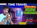 DOBAARAA Movie 2022 EXPLAINED in HINDI | Ending Explained | TIME TRAVEL Theory | Dr Anurag Prasad