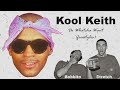 Kool Keith - Do Whatcha Want (freestyles)