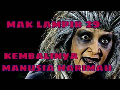 Misteri Gunung Merapi - Mak Lampir Episode 29 [Kembalinya Manusia Harimau]