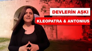 “DEVLERİN AŞKI” KLEOPATRA & ANTONIUS || TARSUS KLEOPATRA KAPISI
