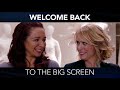 Welcome Back to the Big Screen