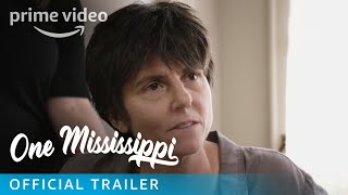 One Mississippi Season 1 - Official Trailer | Prime Video