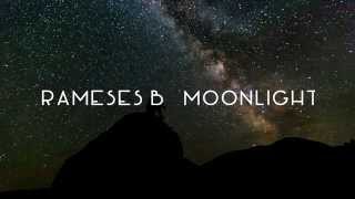 Rameses B - Moonlight ★Aureus &amp; Akari Edit★