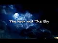"The Moon and The Sky" - Sade 