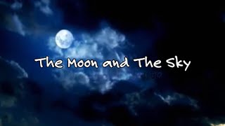 &quot;The Moon and The Sky&quot; - Sade