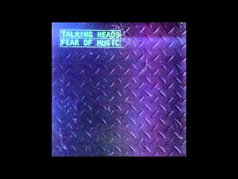 Talking Heads - Fear of Music