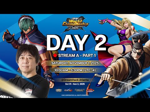 [PART 1] SNK World Championship 2025 - Day 2 STREAM A - SAMSHO, KOF XV & Obari-san Presentation