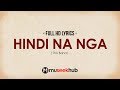 This Band - Hindi Na Nga [ FULL HD ] Lyrics 🎵